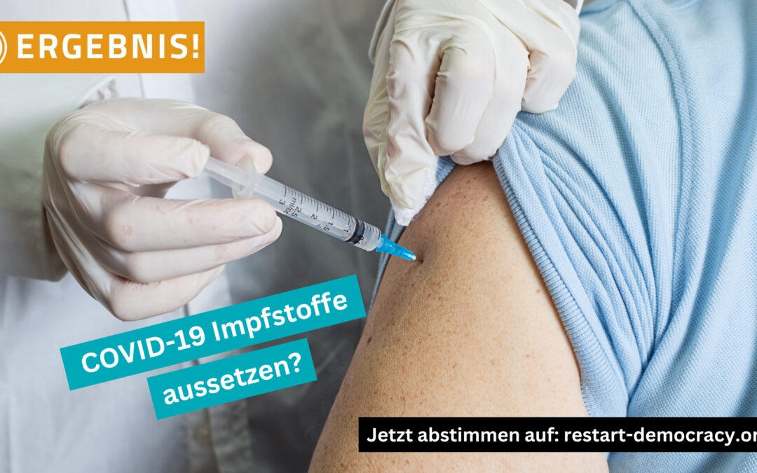 Abstimmung: Covid-Impfstoffzulassung zurücknehmen?