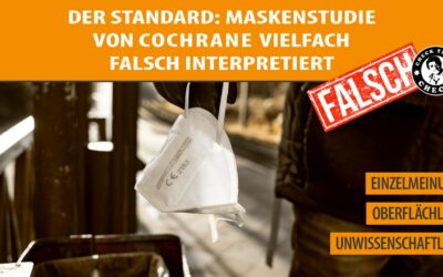 Der Standard: Maskenstudie von Cochrane vielfach falsch interpretiert