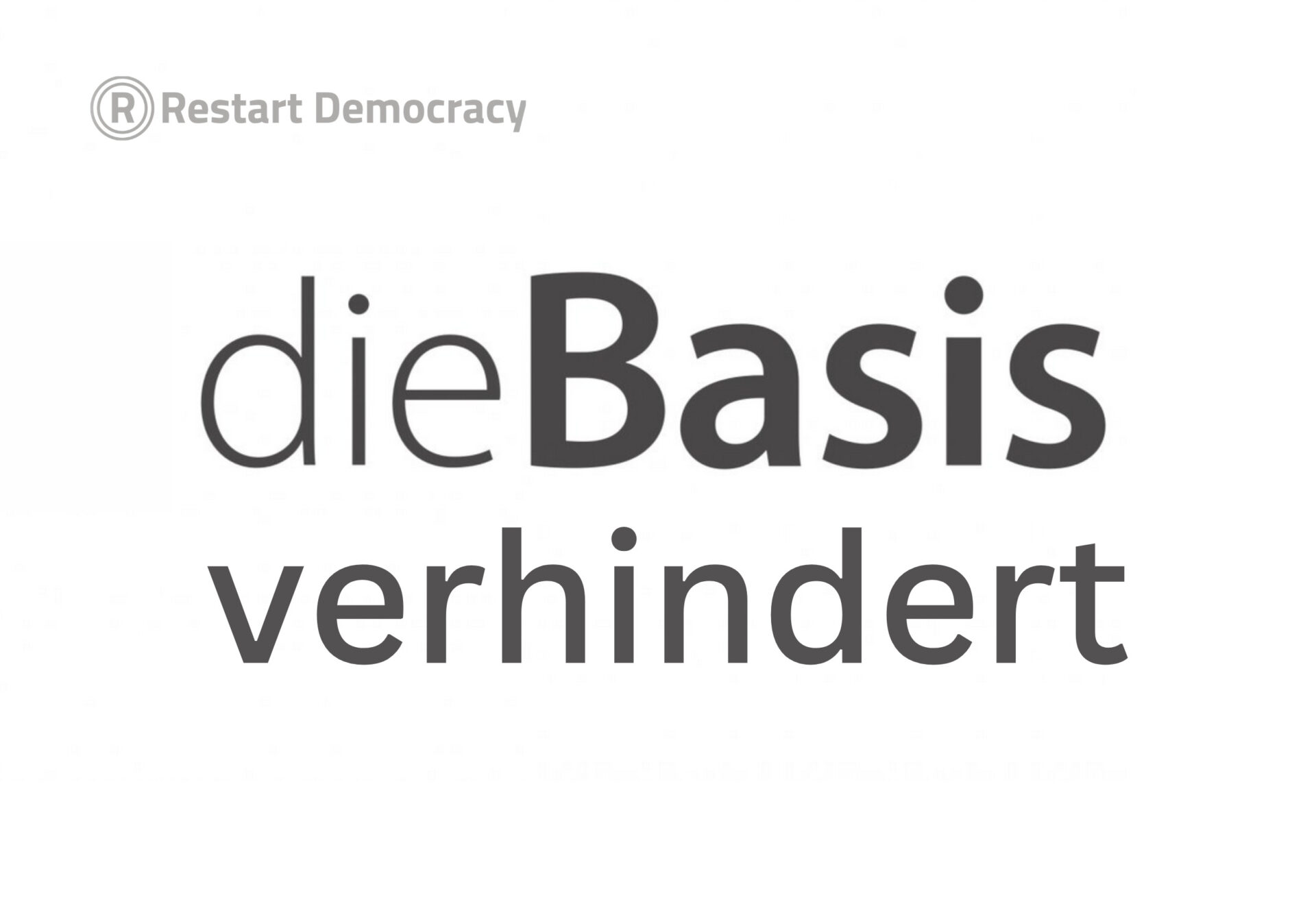 Demokratie-Kampagne unbedingt verhindert