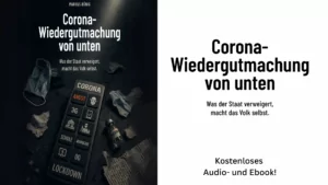 Corona-Wiedergutmachung von unten